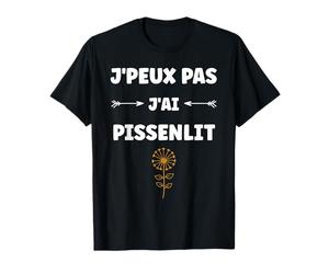 Drôle Pissenlits Fleurs humour j'peux pas j'ai Pissenlit T-Shirt
