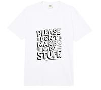 Drôle Please Don't Make Me Do Stuff Sarcastique Introverti Meme Comfort Colors Adult Heavyweight T-Shirt