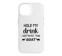 drôle, Prends Mon, Je Dois caresser Cette chèvre Coque pour iPhone 14