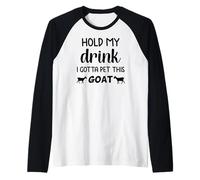drôle, Prends Mon, Je Dois caresser Cette chèvre Manche Raglan