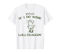 Drôle Que ça Vous dérange Quand Je Fais Un Meme de Cowboy Grenouille Lollygagging T-Shirt
