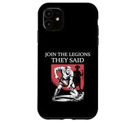 Drôle Rejoindre Les légions Romaines Coque pour iPhone 11
