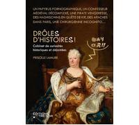 Drôle(s) d'histoire(s) Cabinet de curiosités historiques - Priscille Lamure - Du Tresor Eds - broché - Essai