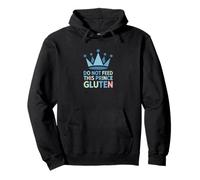 Drôle sans Gluten - Ne nourrissez Pas ce Prince Gluten Sweat à Capuche