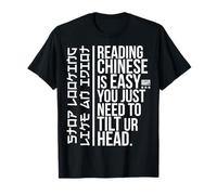 Drôle Sarcasme Humour Asiatique Blague Lecture Chinois Easy Idiot W T-Shirt
