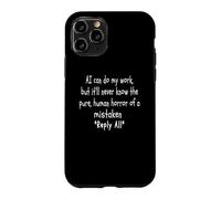 Drôle Sarcastique IA Blague Bureau Humour e-Mail Erreur comédie Coque pour iPhone 11 Pro