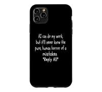Drôle Sarcastique IA Blague Bureau Humour e-Mail Erreur comédie Coque pour iPhone 11 Pro Max