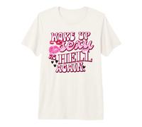 Drôle Sarcastique réveillé Sexy comme l'enfer Encore Femmes Meme T-Shirt Haut de Gamme