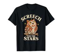 Drôle Screech for The Stars Owl Pun Cadeau pour Les Amoureux des Oiseaux T-Shirt