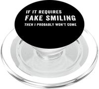Drôle si Elle nécessite Un Faux Sourire, Alors Je ne viendrai Probablement Pas PopSockets PopGrip pour MagSafe