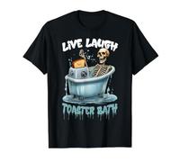 Drôle Squelette Bain avec Grille-Pain Live Laugh Toaster Bath T-Shirt Graphique avec Valeur