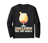 Drôle Tequila Sunrise Drinking Adult Humour Party Manche Longue