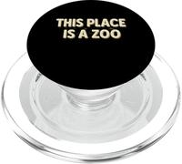 Drôle This Place is A Zoo Shirt Humour PopSockets PopGrip pour MagSafe
