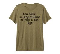 drôle, trop occupé à élever des Poules T-Shirt Haut de Gamme