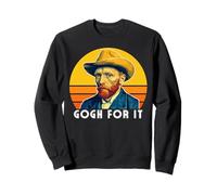 Drôle Vincent Van Gogh, Gogh for It, Funny Artist Pun Humour Sweatshirt