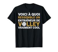 Drôle Volleyball Un Entraîneur De Volley Vraiment Cool Coach T-Shirt