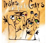 Droles De Beaux Gars