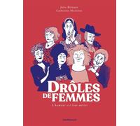 Drôles de femmes - Julie Birmant - Dargaud - cartonné - Bande dessinée