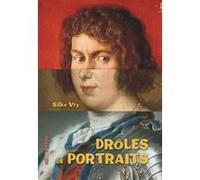 Droles de portraits Silke Vry (Auteur)