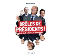 Drôles de présidents !