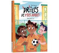 Drôles De P'tits Diables - Tome 2 - Tous Pour Un !