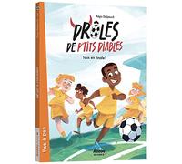 Drôles de p'tits diables - tome 3 - tous en finale ! (3)
