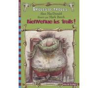 Drôles De Trolls - Bienvenue Les Trolls !