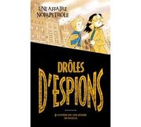 Drôles d'espions - Tome 2 Pierdomenico Baccalario (Auteur), Alessandro Gatti (Auteur), Catherine Tron-Mulder (Traduction), Tommaso Ronda (Illustration)