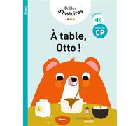 Claire Rigaud, Marie Dortier – Drôles d'histoires : A table, Otto ! – Niveau 2 – Broché