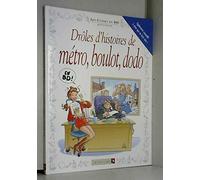 Drôles d'histoires de métro, boulot, dodo