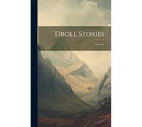 Droll Stories; Sarrasine