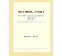 Droll Stories, Volume 3 (Webster's Chinese Traditional Thesaurus Edition)