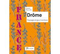 Drôme - Paysages et gourmandises - Laura Ruccolo - Akinome - broché - Carnet (de voyage, intime, de notes)