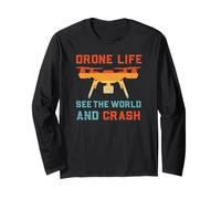 Drone Life See The World and Crash | Drone drôle Manche Longue