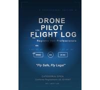 DRONE PILOT FLIGHT LOG: REGISTRO VOLI PROFESSIONALE