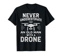Drone Vieil Homme Drôle Pilote Hobby Quadcopter UAV Flyer T-Shirt
