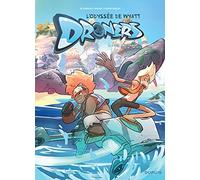 Droners - L'Odyssée de Wyatt Whale - Tome 1 - Amis pour la vie !