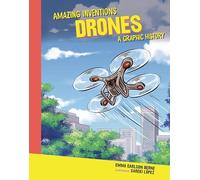 Drones: A Graphic History