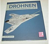 Drones - Guerriers Sans Pilote Des Cieux | Horst W. Laumanns | Motorbuch Verlag