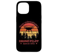 Drones-Pilote Anniversaire né en 1973 Quadrocopter Drones Coque pour iPhone 15