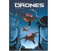 DRONES - Tome 2 - Post-Trauma - Sylvain Runberg - Le Lombard Eds - cartonné - Bande dessinée