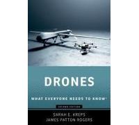 Drones, What Everyone Needs To Know