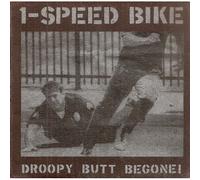 One Speed Bike - Droopy Butt Begone [Import]
