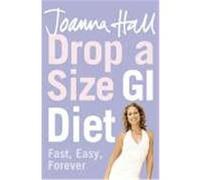 Drop a Size GI Diet Hall, Joanna (Auteur)