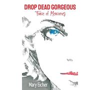 Drop Dead Gorgeous