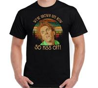 Drop Dead T-Shirt Were Grown Ups Now So P!SS Off Rik Mayall Rick Tee Movie Black Man t Shirt