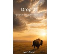 Drop It: How to Get Through Your Storm Faster