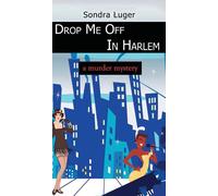 Drop Me Off In Harlem