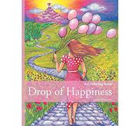 Drop of happiness: Art therapy coloring book