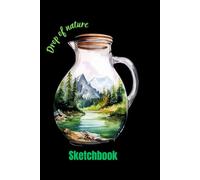 Drop of nature - Sketchbook